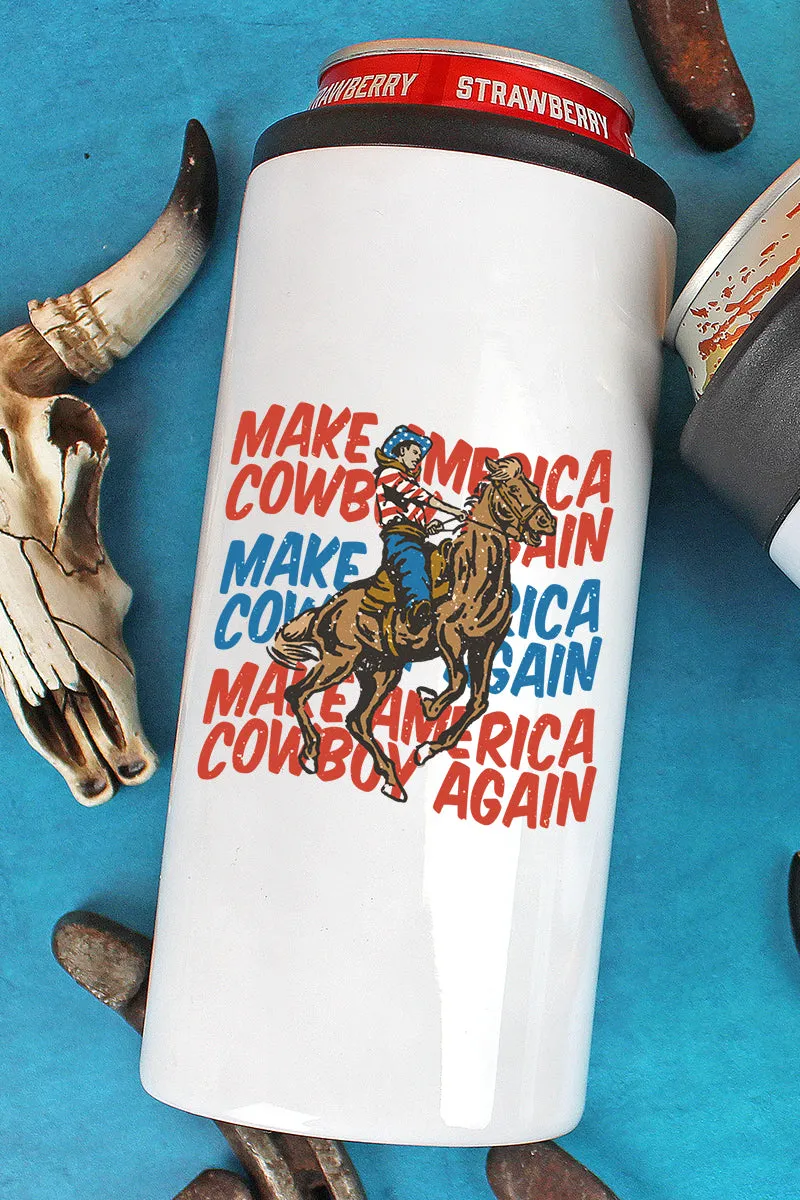 Distressed Make America Cowboy Again Stainless Steel Slim Hugger