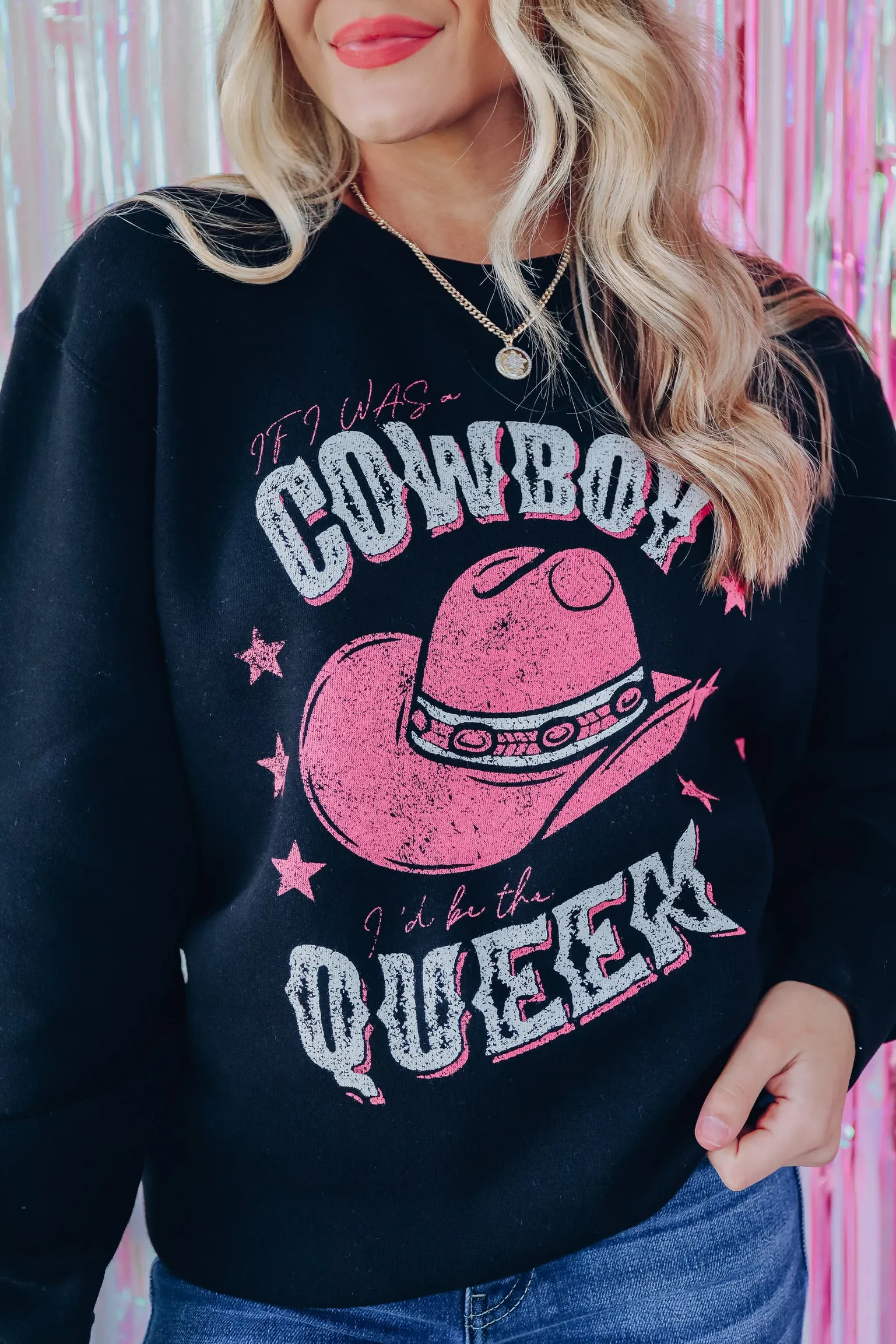 "If I Was A Cowboy...." Graphic Sweatshirt - Black
